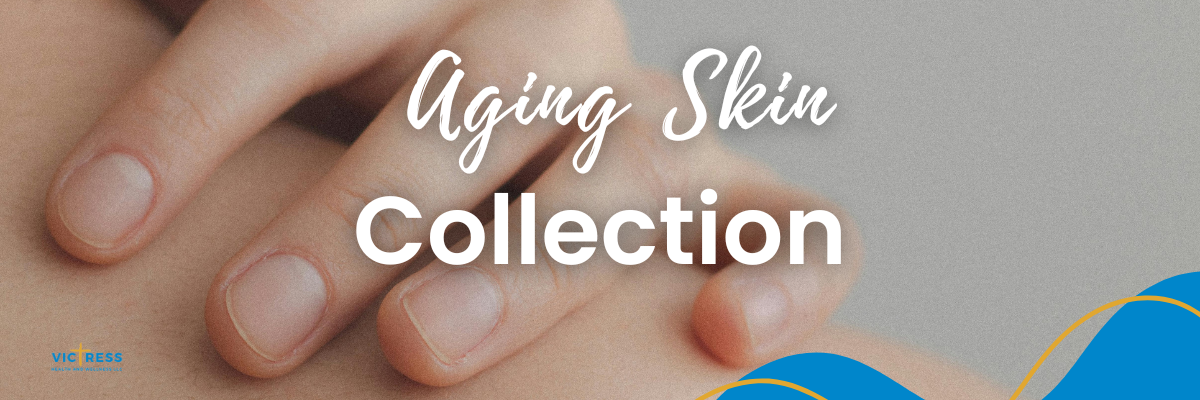 Aging Skin Collection