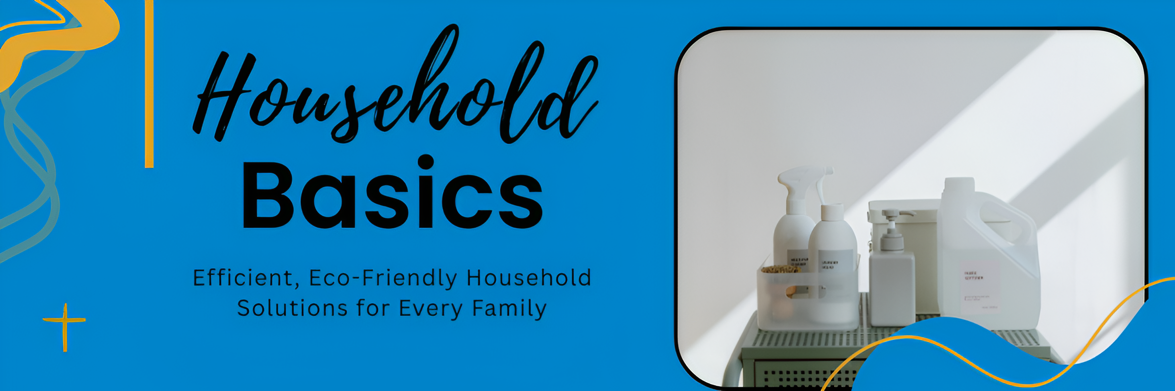 Household Basics