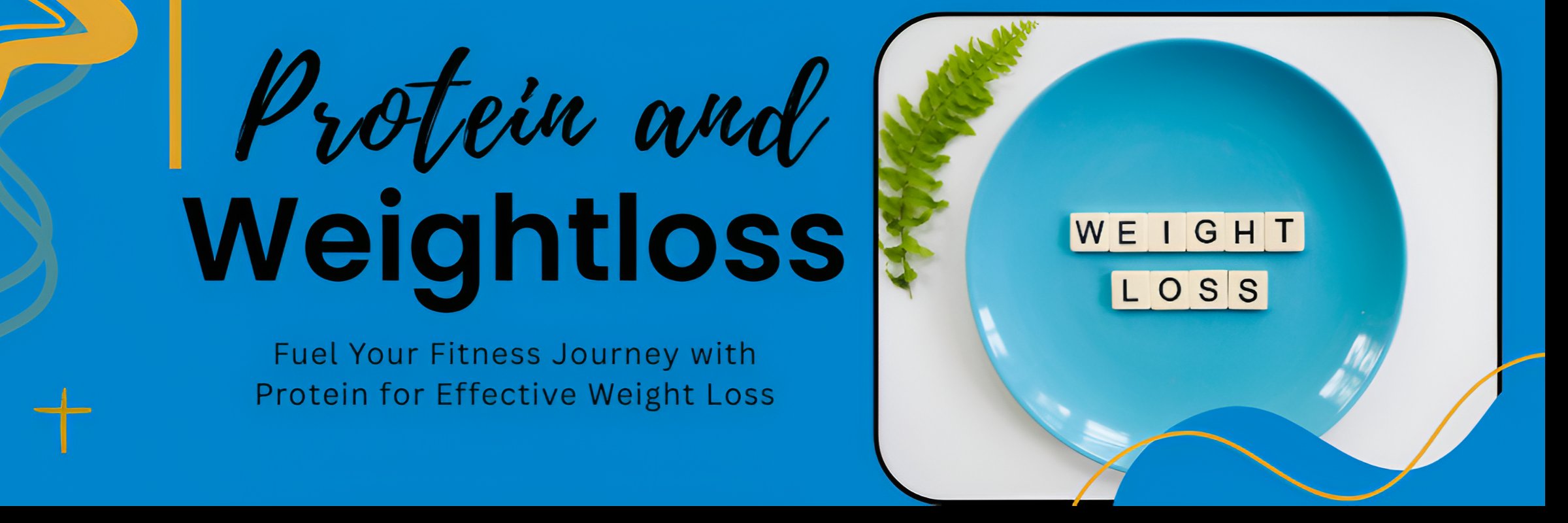 Protein and Weight Loss